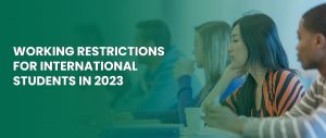 working restrictions for international students